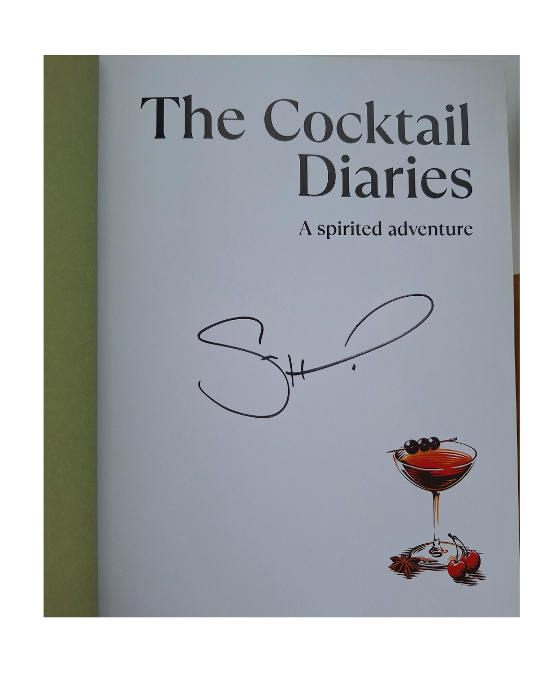 The Cocktail Diaries (Signed Edition) – Sam Heughan